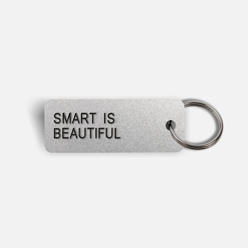 SMART IS BEAUTIFUL Keytag