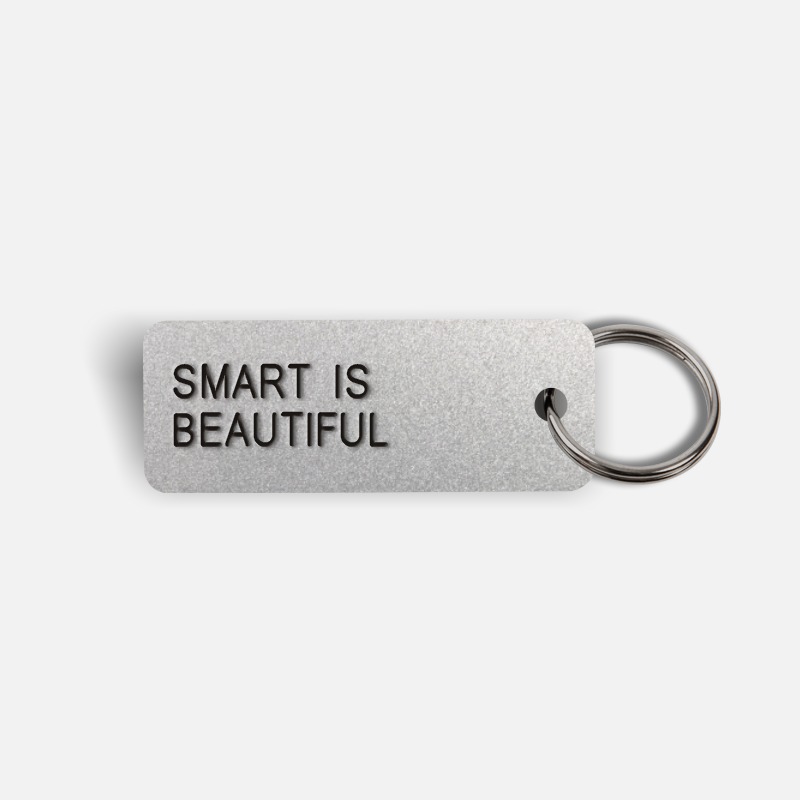 SMART IS BEAUTIFUL Keytag