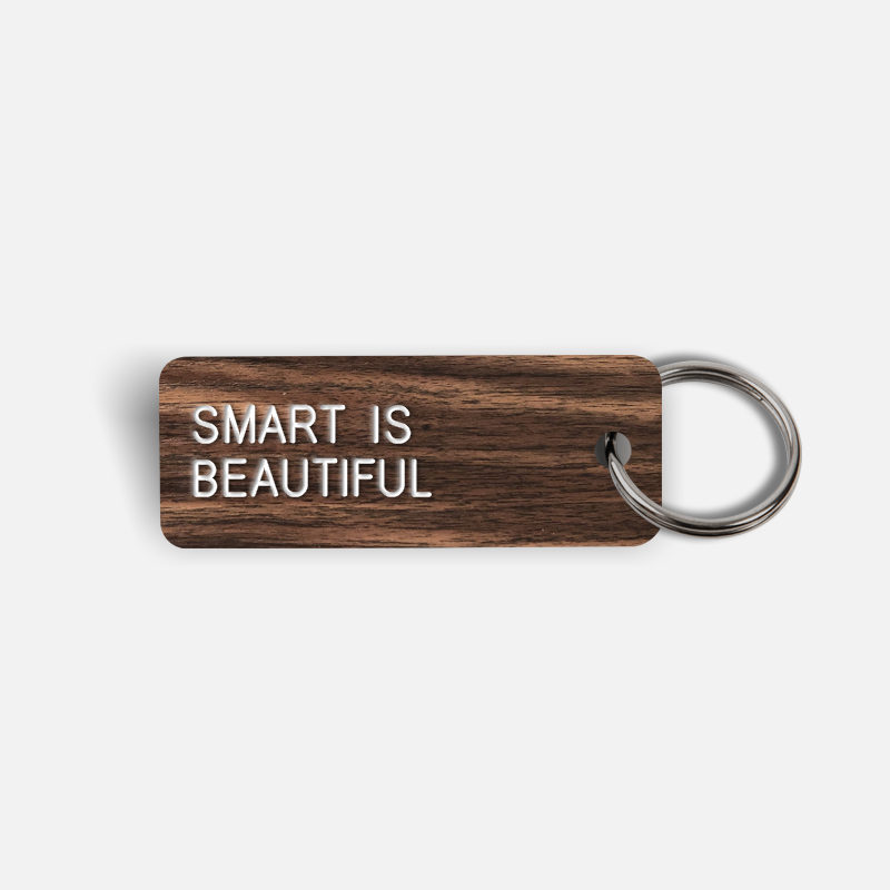 SMART IS BEAUTIFUL Keytag