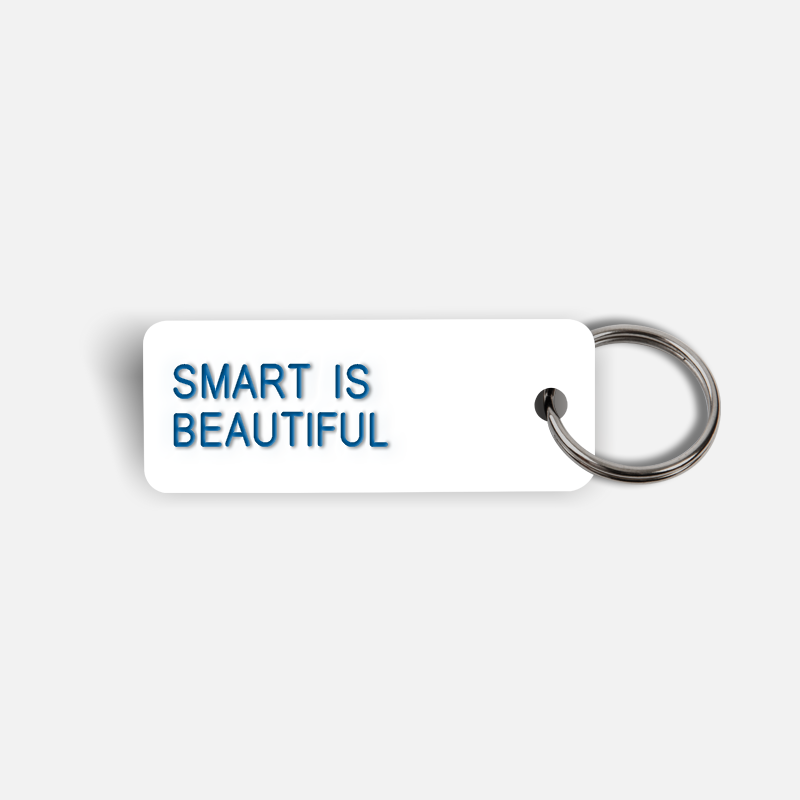 SMART IS BEAUTIFUL Keytag