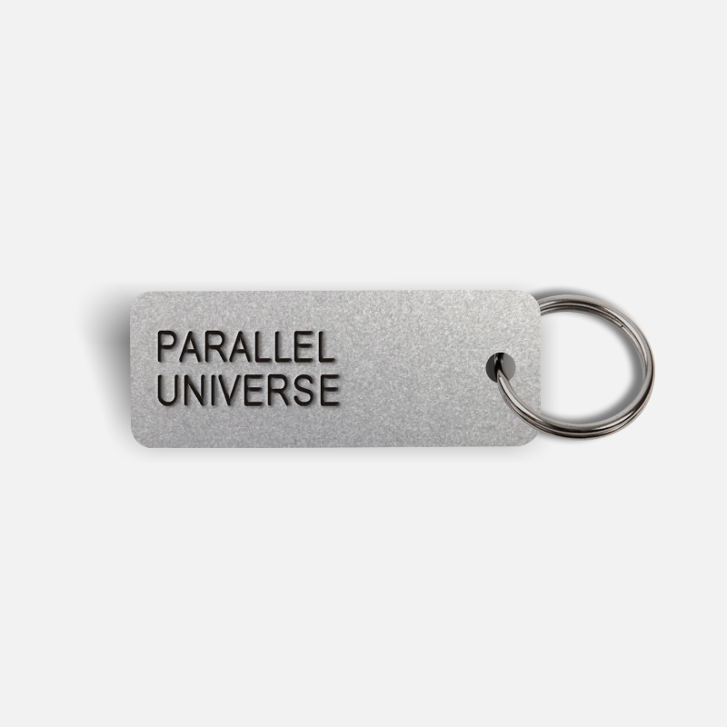 PARALLEL UNIVERSE Keytag