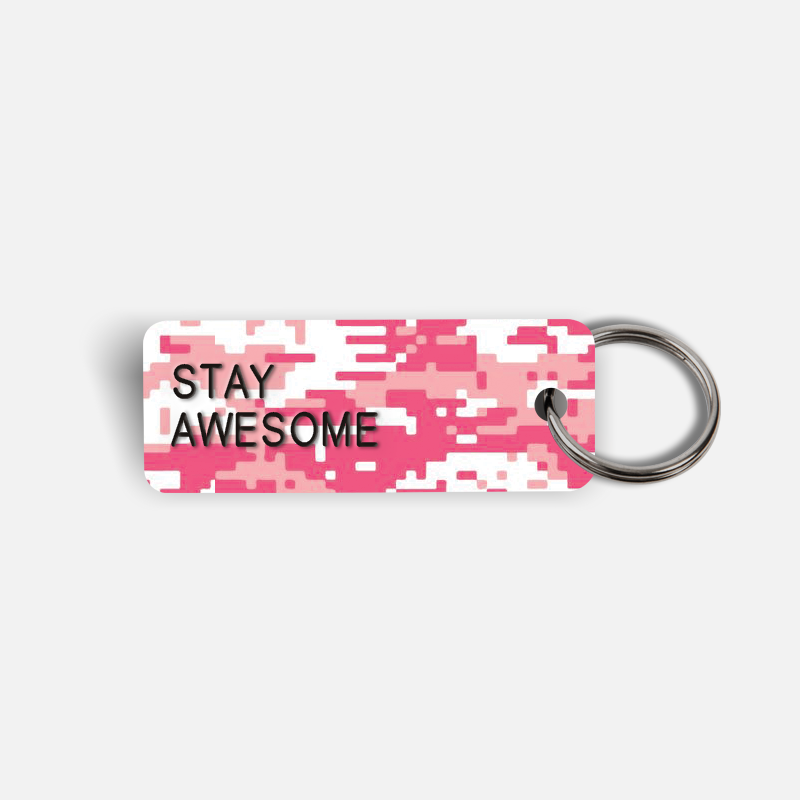 STAY AWESOME Keytag
