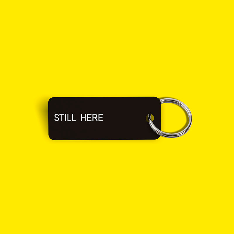 STIL HERE Keytag (2021-10-4)
