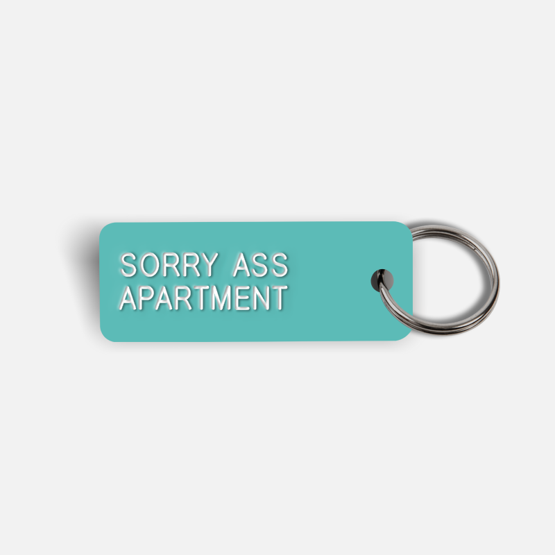 SORRY ASS APARTMENT Keytag