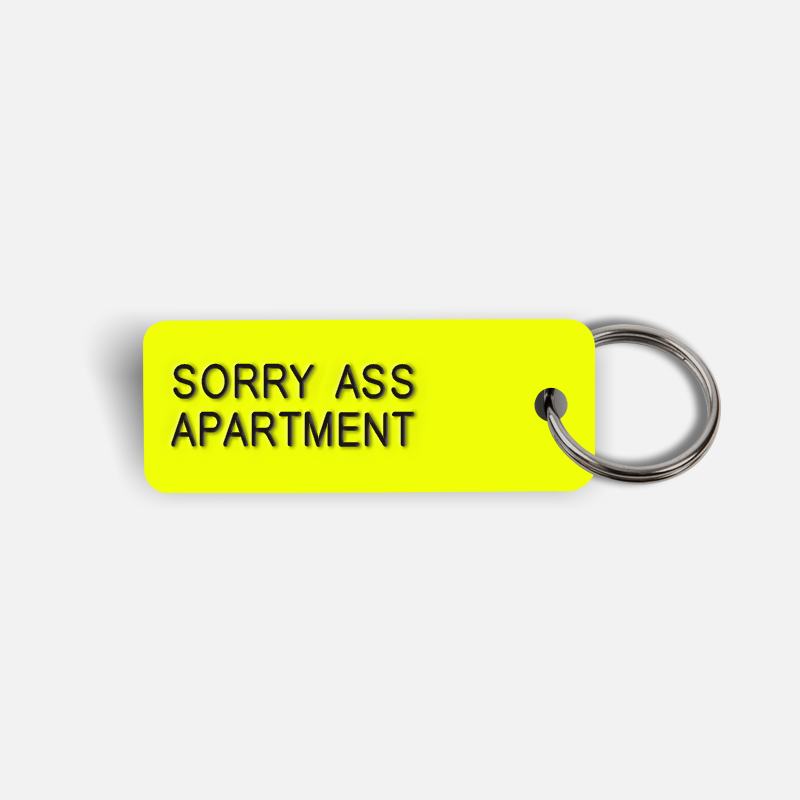 SORRY ASS APARTMENT Keytag