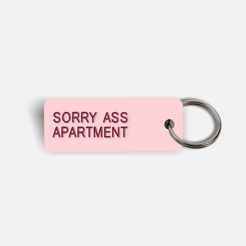 SORRY ASS APARTMENT Keytag