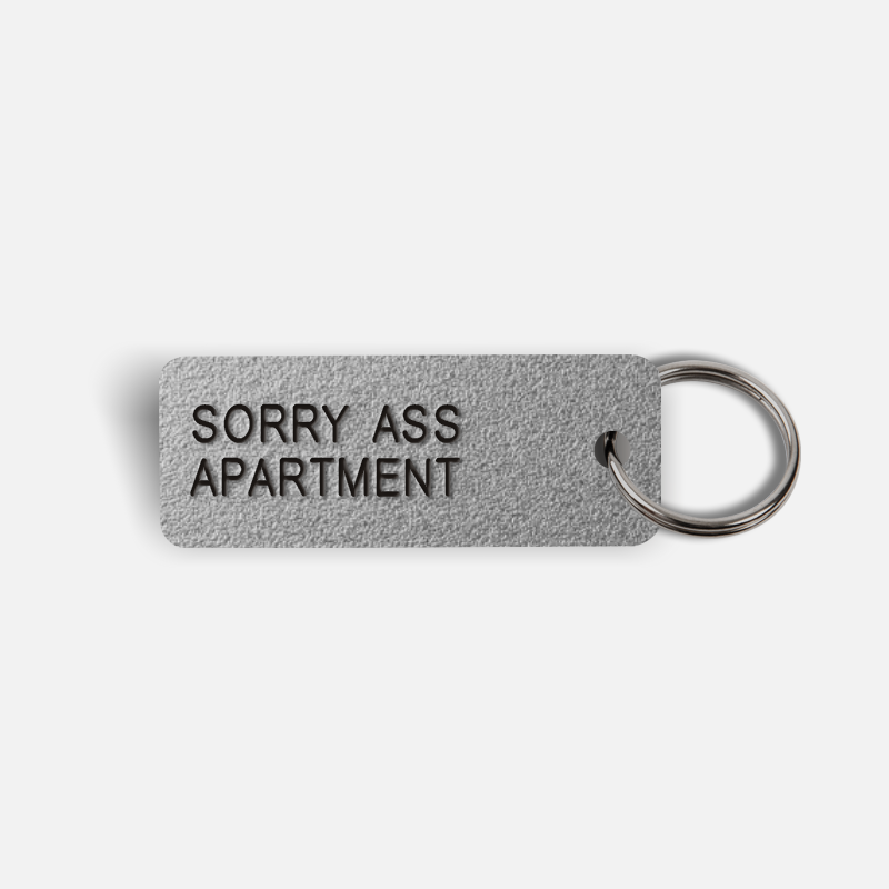 SORRY ASS APARTMENT Keytag