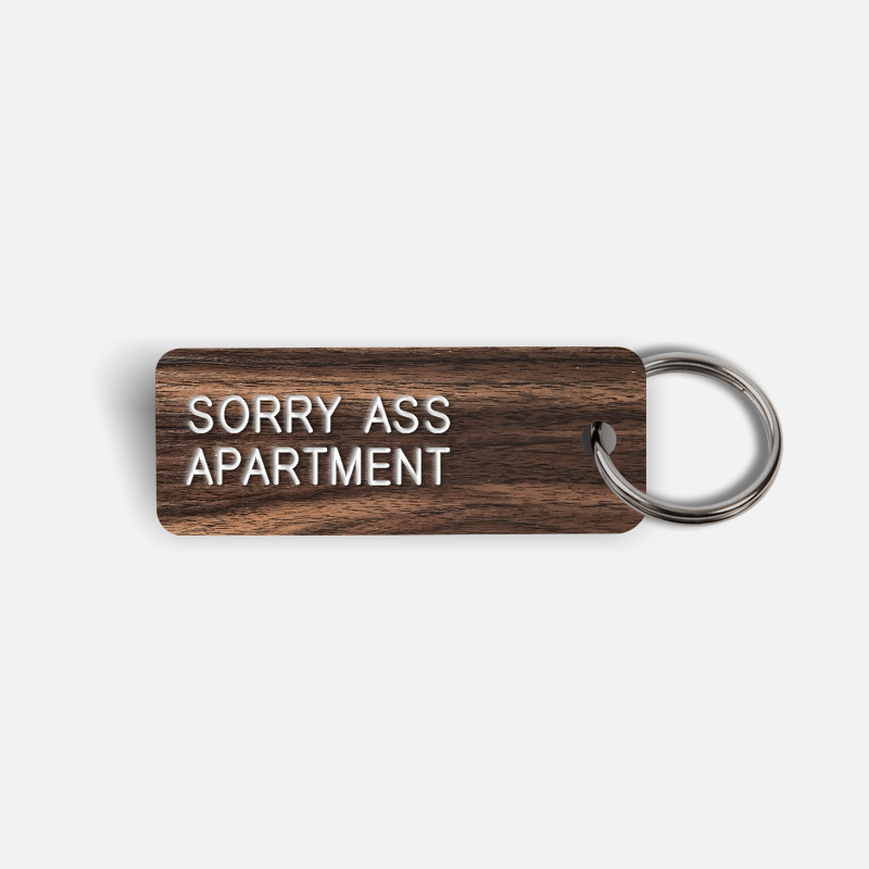 SORRY ASS APARTMENT Keytag