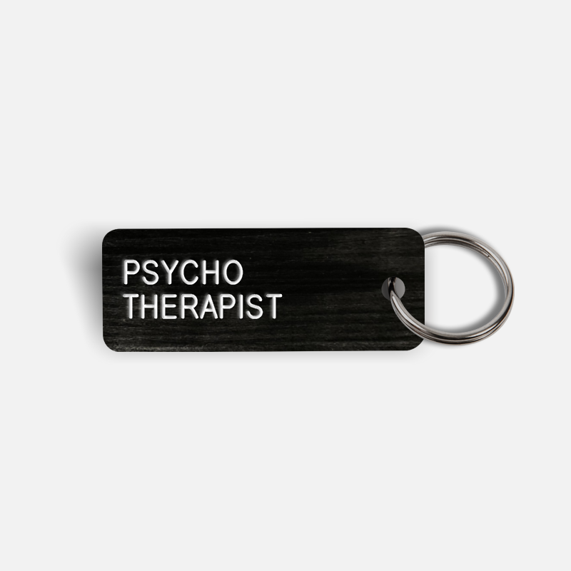 PSYCHO THERAPIST Keytag