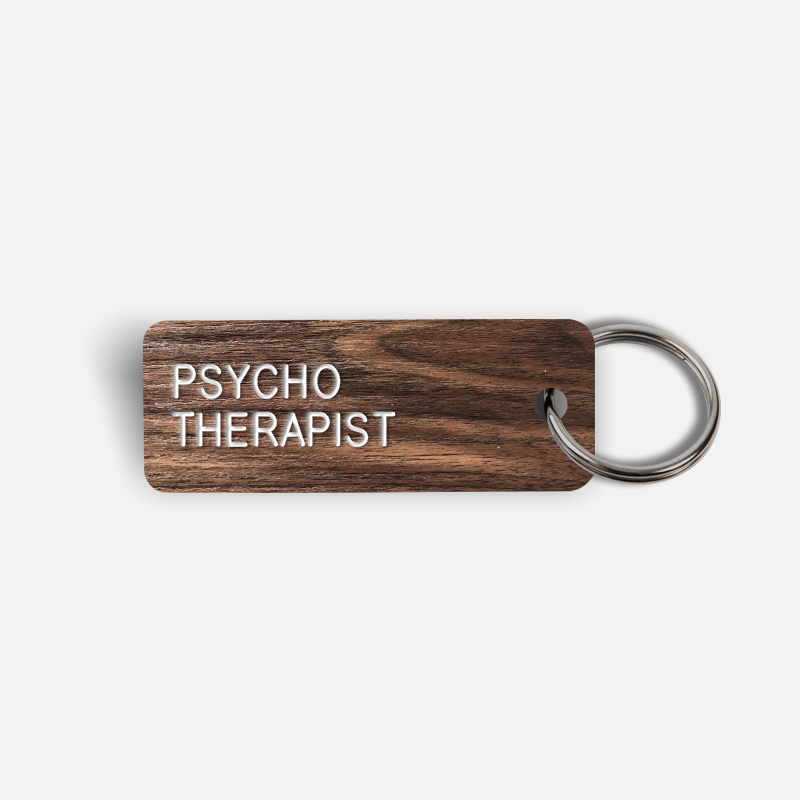 PSYCHO THERAPIST Keytag