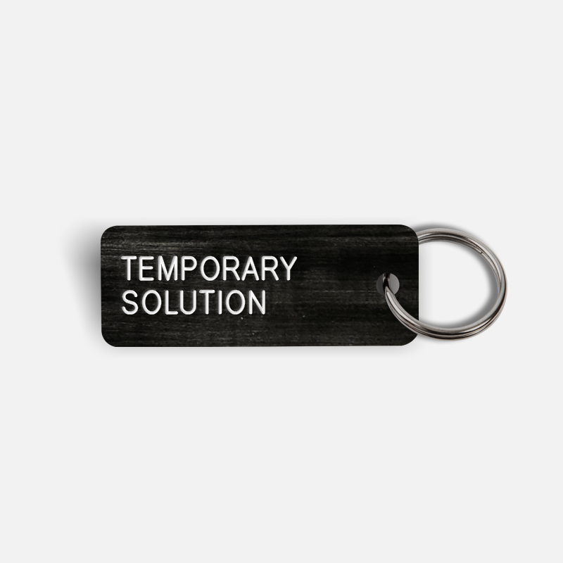 TEMPORARY SOLUTION Keytag