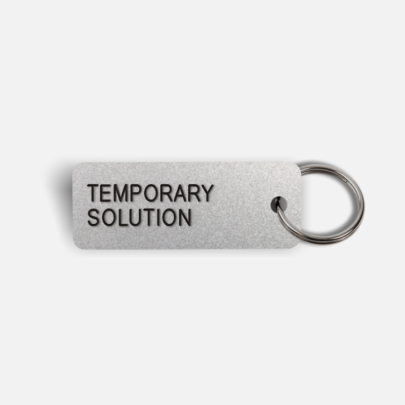 TEMPORARY SOLUTION Keytag