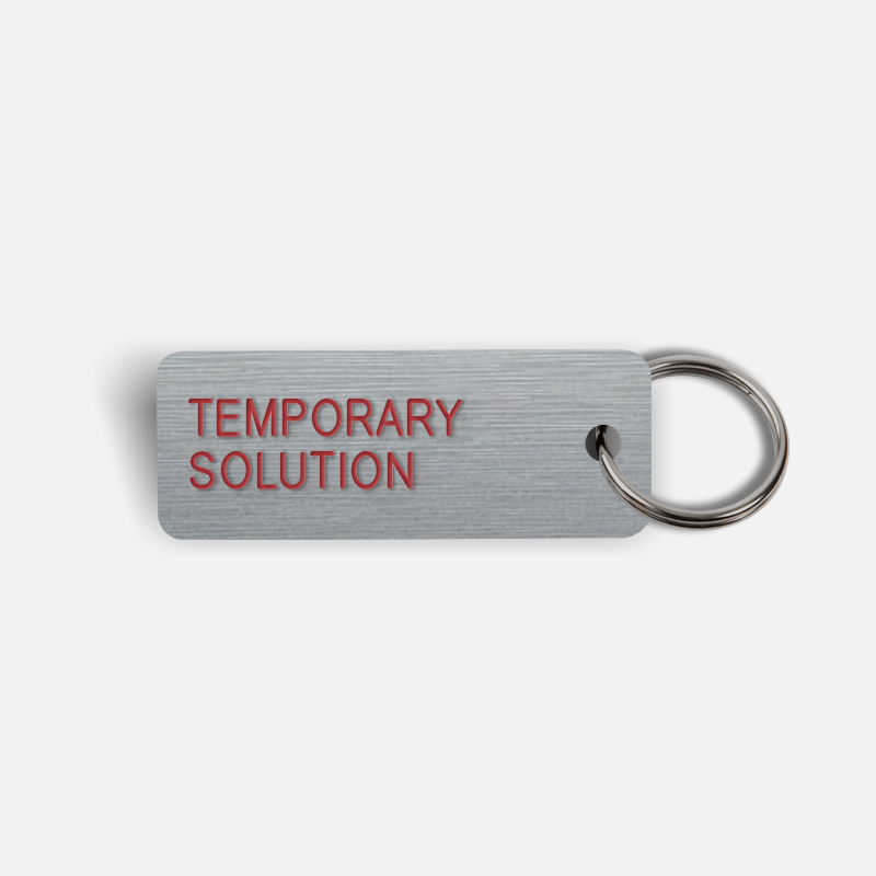 TEMPORARY SOLUTION Keytag