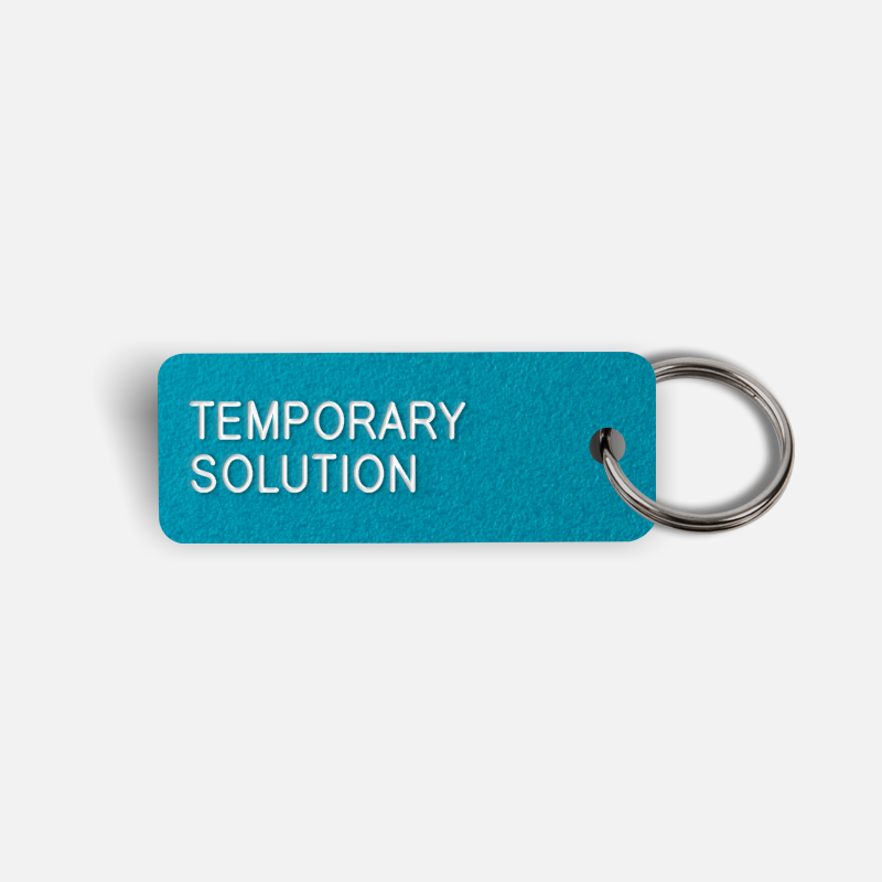 TEMPORARY SOLUTION Keytag
