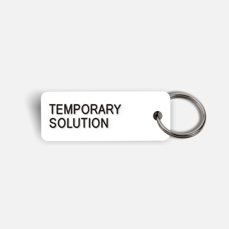 TEMPORARY SOLUTION Keytag