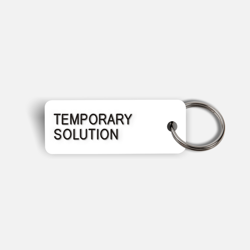 TEMPORARY SOLUTION Keytag