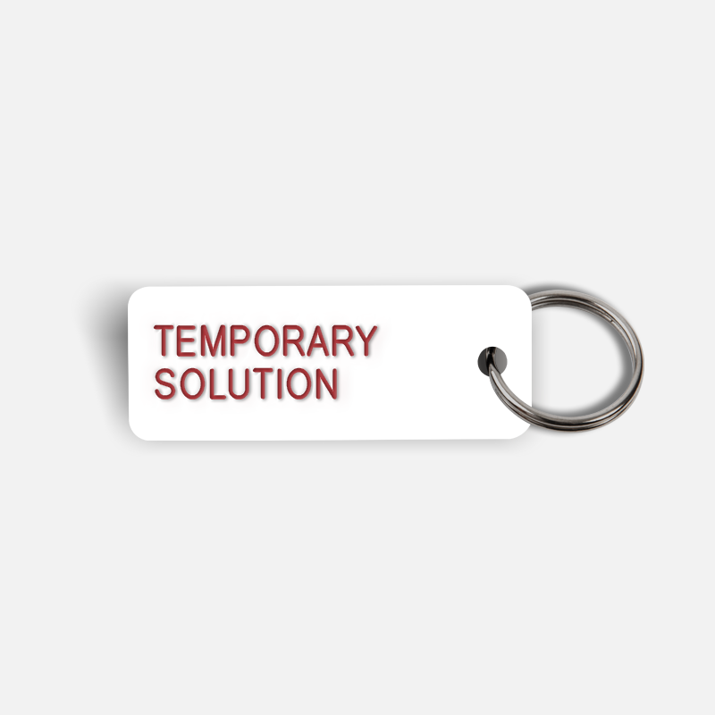 TEMPORARY SOLUTION Keytag
