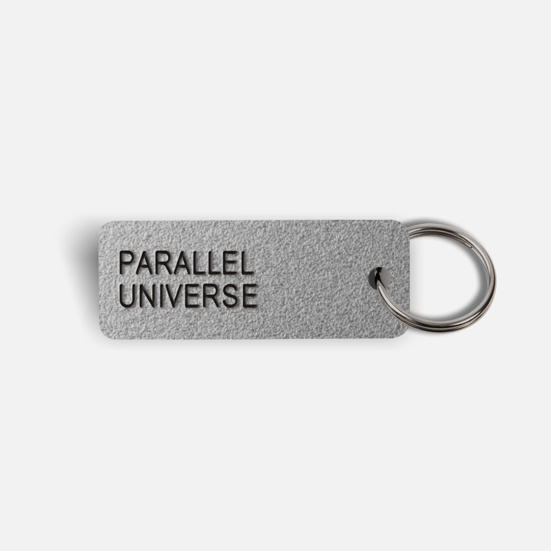 PARALLEL UNIVERSE Keytag