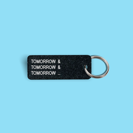 TOMORROW & TOMORROW & TOMORROW ... Keytag (2021-12-15)