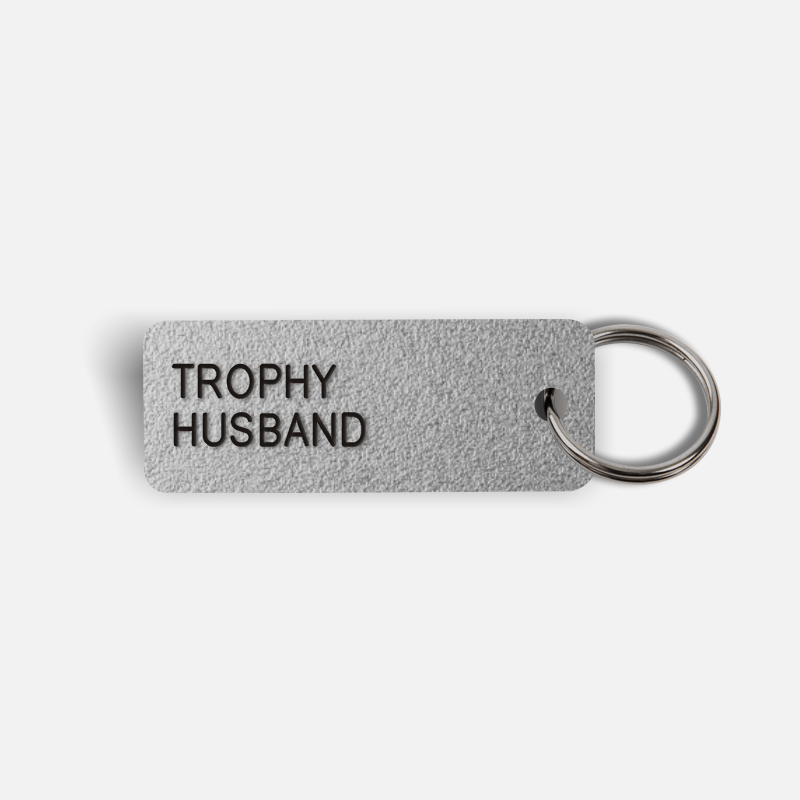 TROPHY HUSBAND Keytag