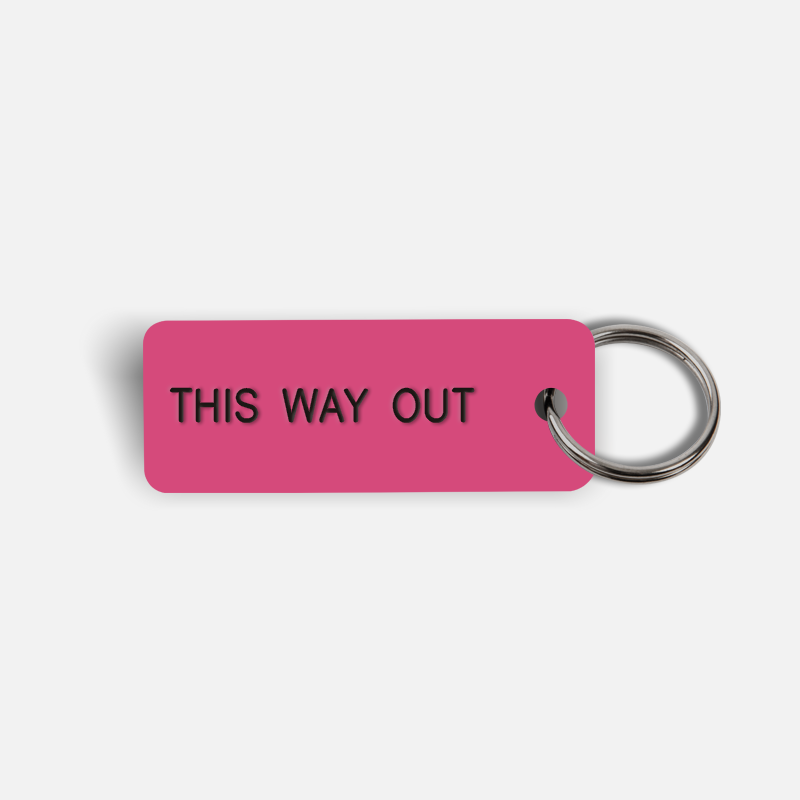 THIS WAY OUT Keytag