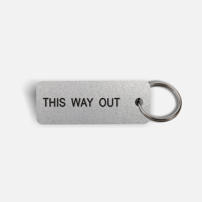 THIS WAY OUT Keytag