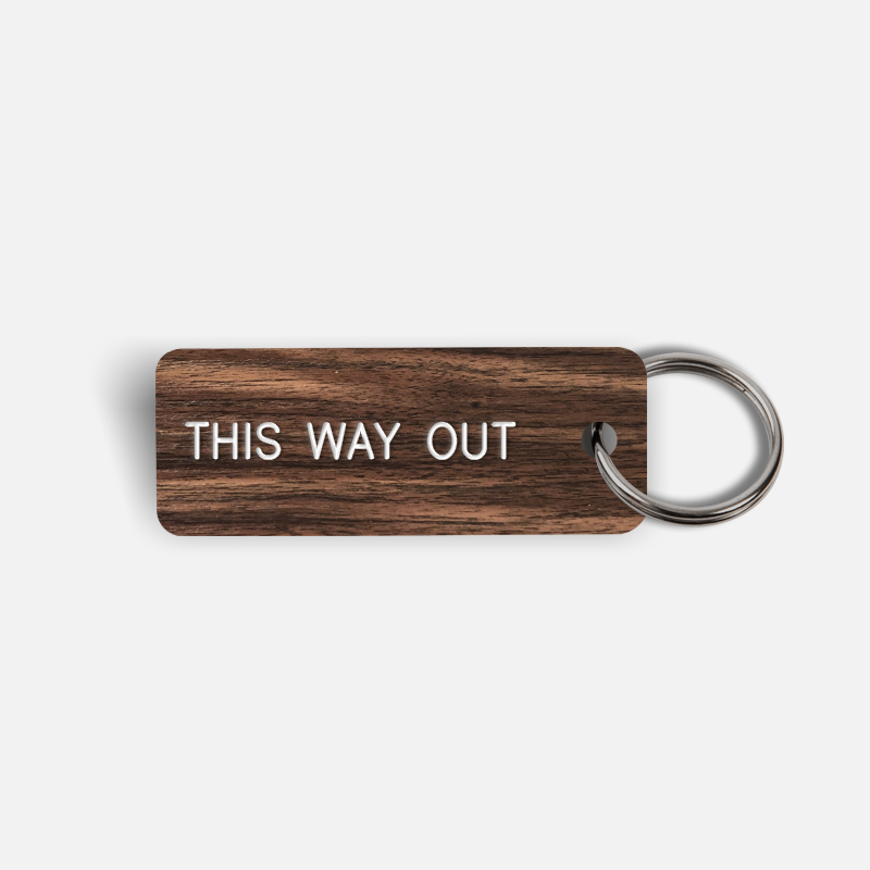 THIS WAY OUT Keytag