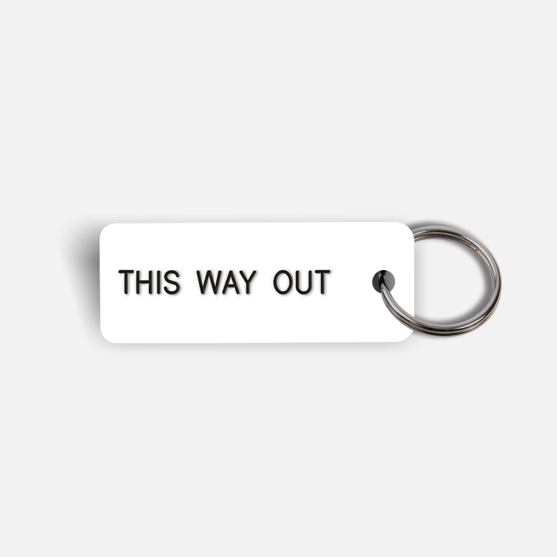 THIS WAY OUT Keytag