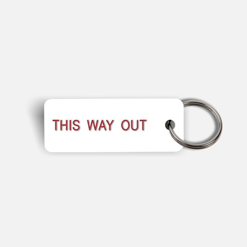 THIS WAY OUT Keytag