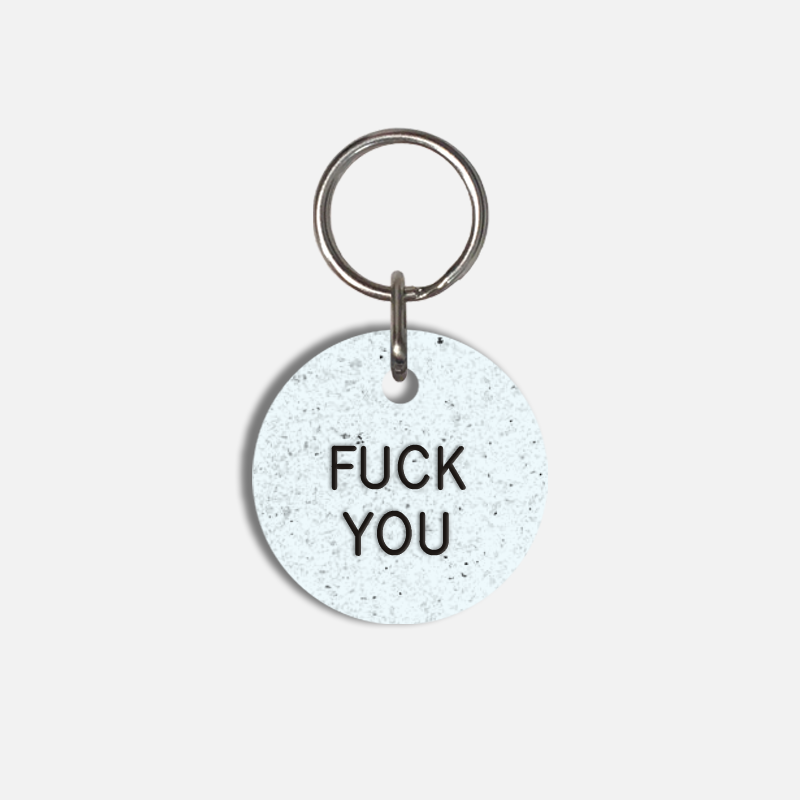 FUCK YOU Small Pet Tag