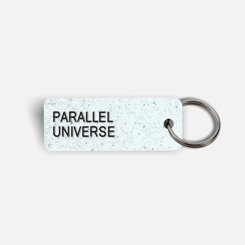 PARALLEL UNIVERSE Keytag