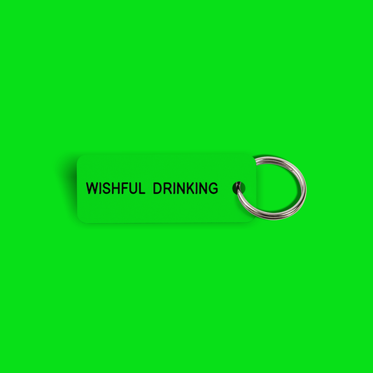 WISHFUL DRINKING Keytag (2022-03-17)