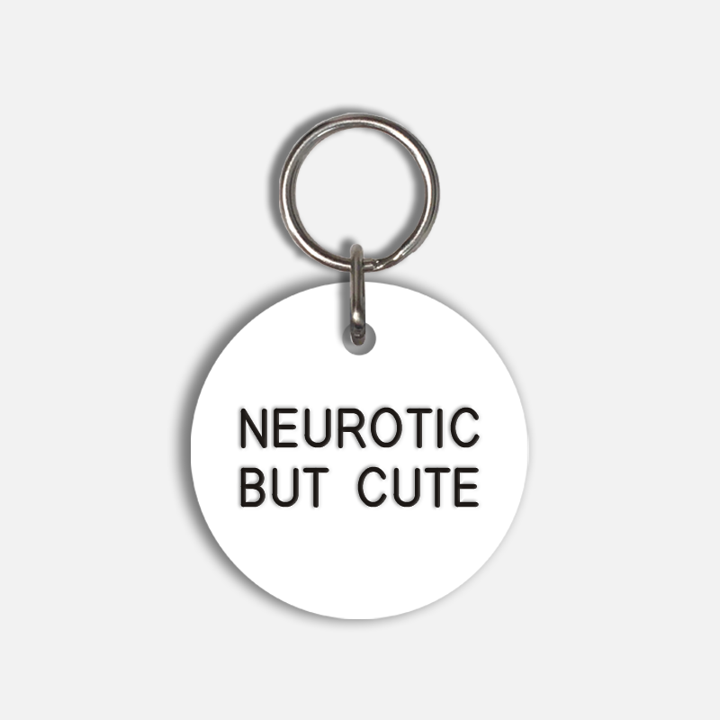 NEUROTIC BUT CUTE Large Pet Tag