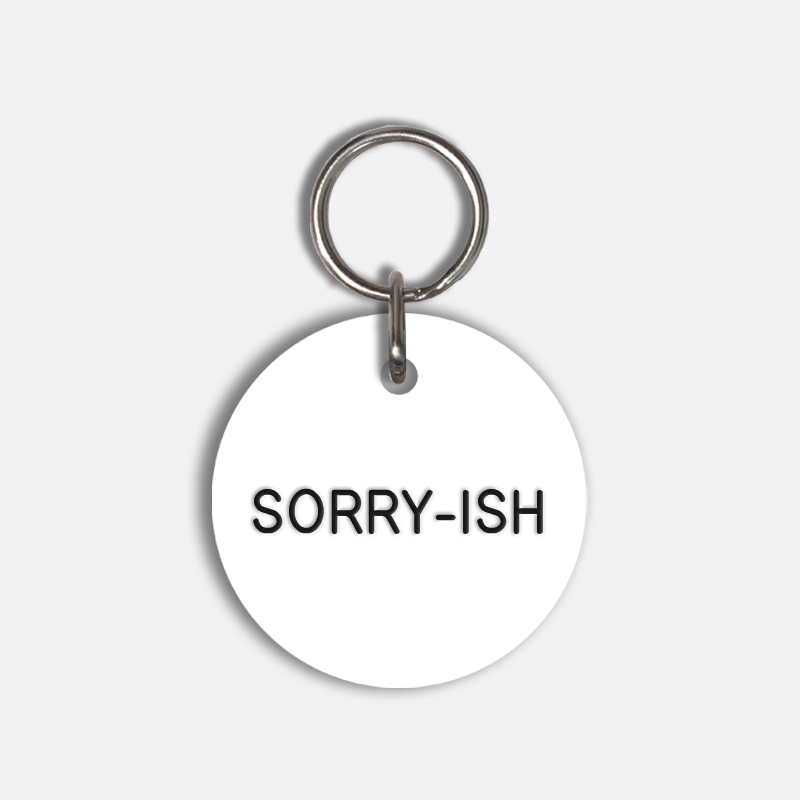 SORRY-ISH Large Pet Tag