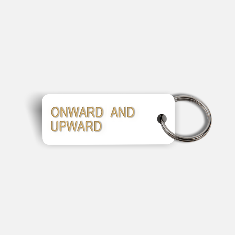 ONWARD AND UPWARD Keytag