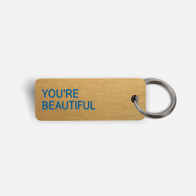 YOU'RE BEAUTIFUL Keytag