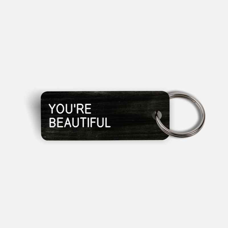 YOU'RE BEAUTIFUL Keytag