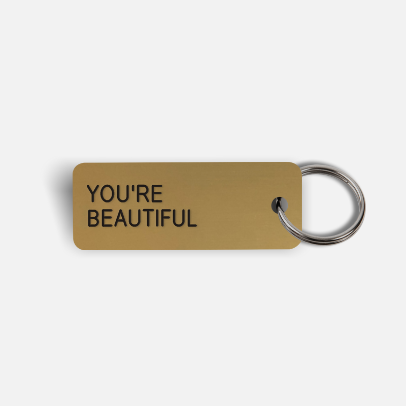 YOU'RE BEAUTIFUL Keytag