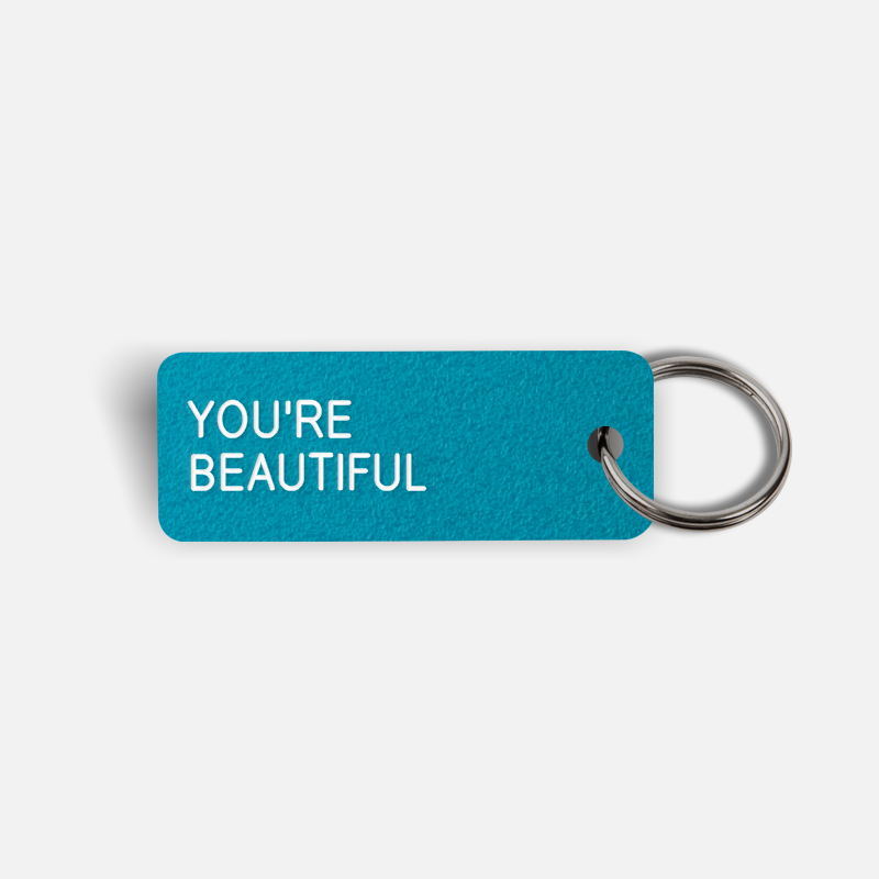 YOU'RE BEAUTIFUL Keytag