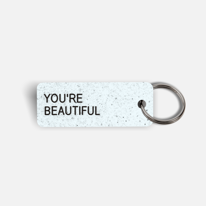 YOU'RE BEAUTIFUL Keytag