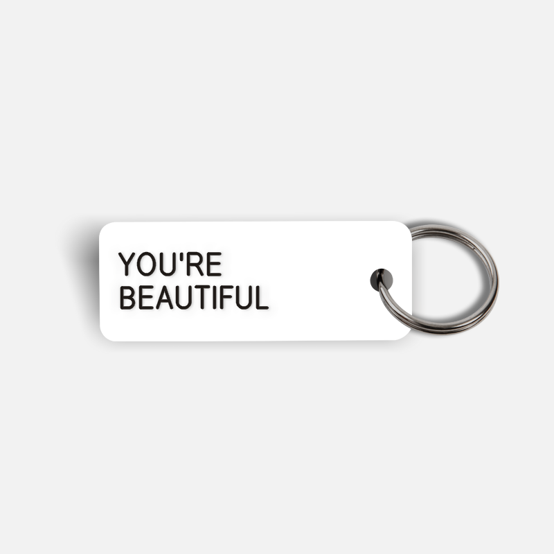 YOU'RE BEAUTIFUL Keytag