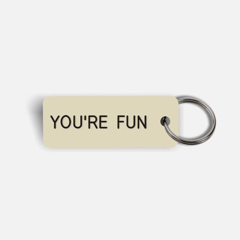 YOU'RE FUN Keytag