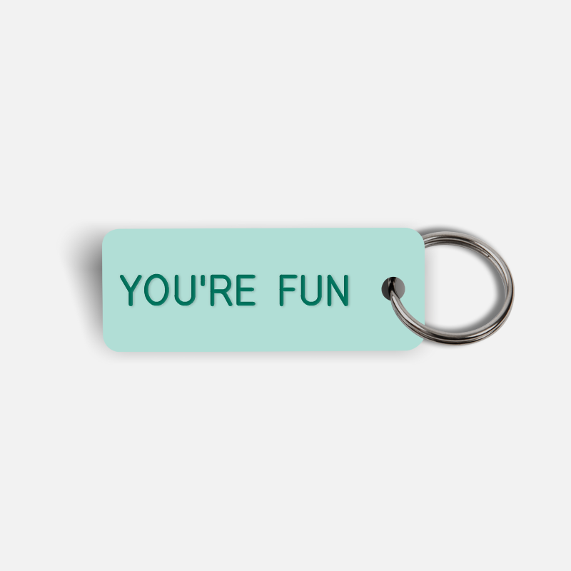 YOU'RE FUN Keytag