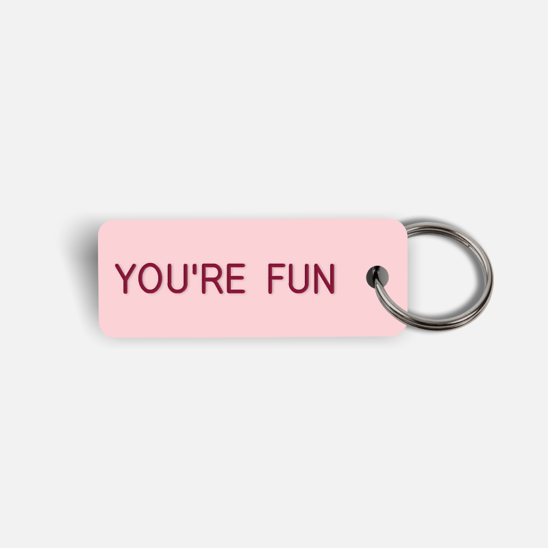 YOU'RE FUN Keytag