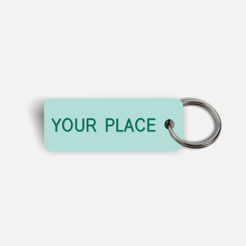 YOUR PLACE Keytag