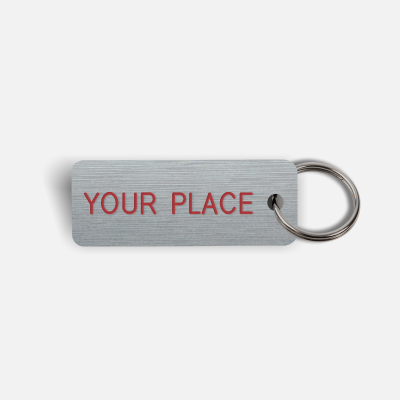 YOUR PLACE Keytag