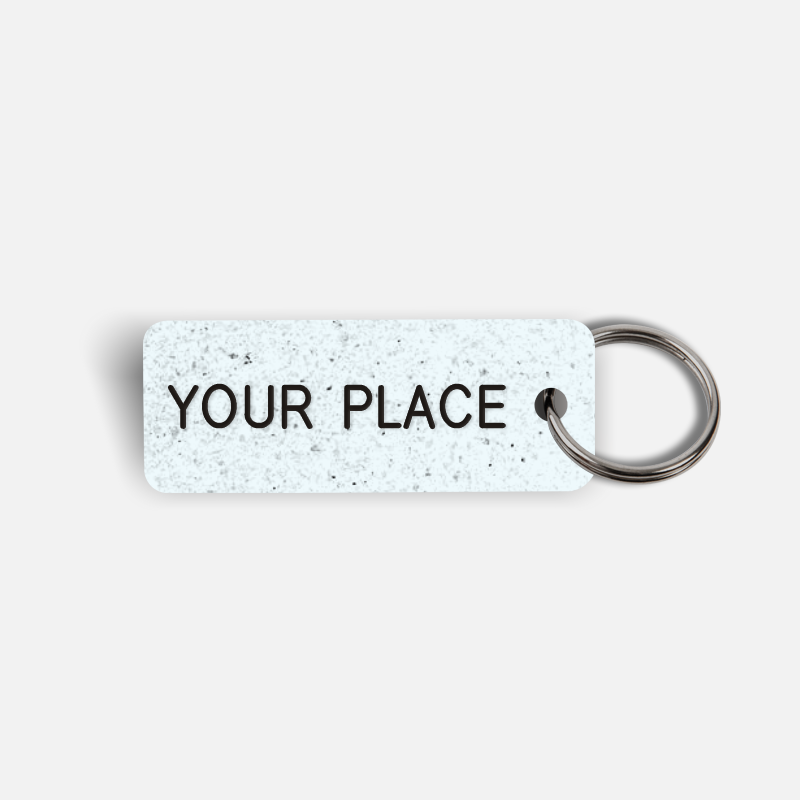 YOUR PLACE Keytag