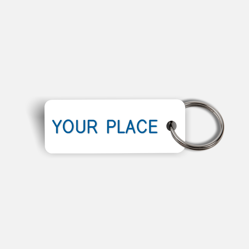 YOUR PLACE Keytag