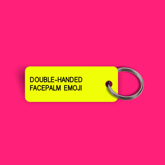 DOUBLE-HANDED FACEPALM EMOJI Keytag (2024-11-22)