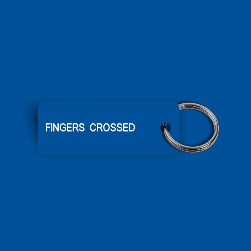 FINGERS CROSSED Keytag (2024-08-05)